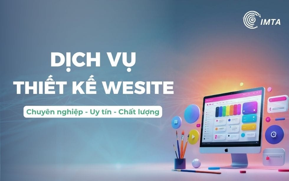 Dịch vụ thiết kế Website tại IMTA