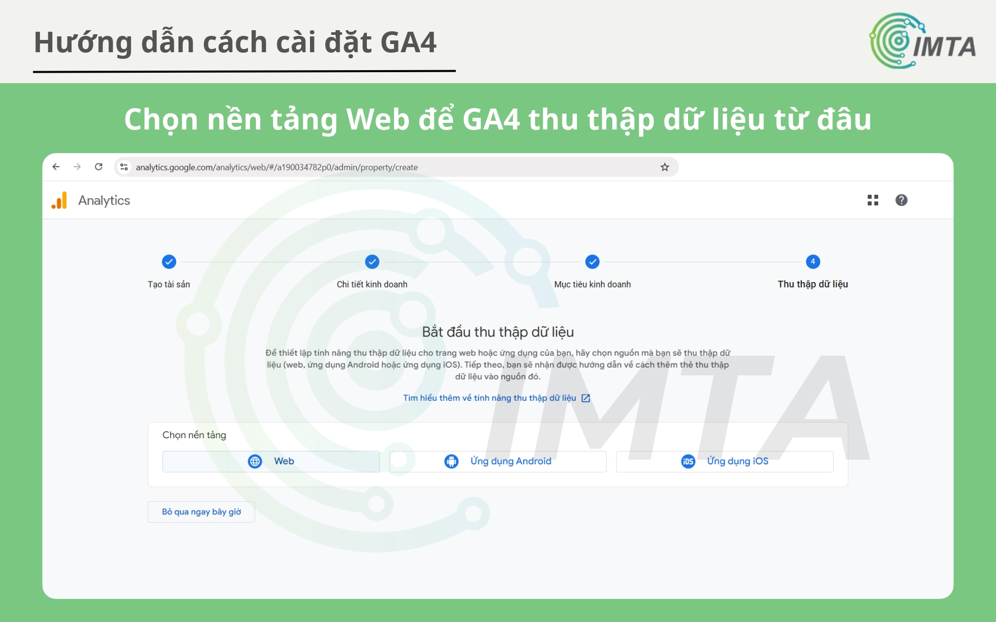 Chọn nền tảng Web để GA4 thu thập dữ liệu từ đâu
